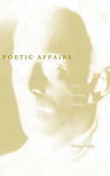 portada Poetic Affairs: Celan, Grünbein, Brodsky: Celan, Grunbein, Brodsky (Verbal Art: Studies in Poetics) (en Inglés)