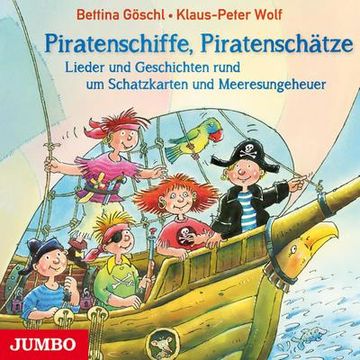 portada Piratenschiffe, Piratenschätze: Lieder und Geschichten Rund um Schatzkarten und Meeresungeheuer (en Alemán)