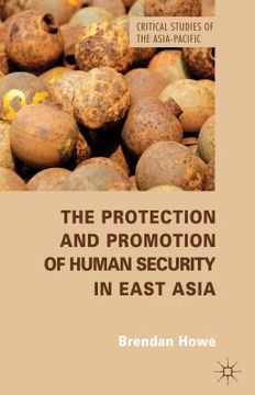 portada The Protection and Promotion of Human Security in East Asia (in English)