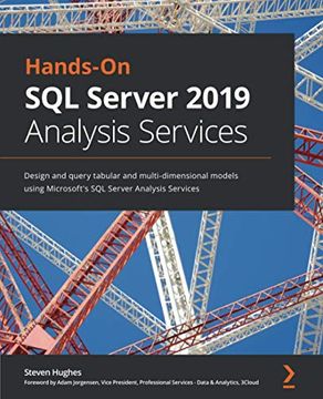 portada Hands-On sql Server 2019 Analysis Services: Design and Query Tabular and Multi-Dimensional Models Using Microsoft'S sql Server Analysis Services (en Inglés)