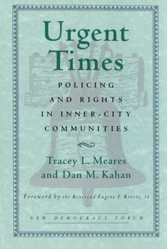 portada Urgent Times: Policing and Rights in Inner-City Communities (New Democracy Forum) (en Inglés)