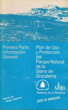 portada plan de uso y protección del parque nacional de la sierra de grazalema. primera parte: información general.