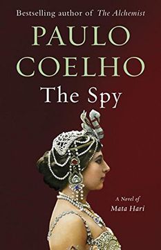 portada The Spy: A Novel of Mata Hari (Vintage International) (in English)