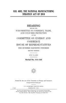 portada H.R. 4692, the National Manufacturing Strategy Act of 2010