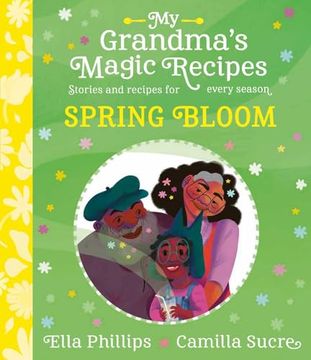 portada My Grandma's Magic Recipes: Spring Bloom (en Inglés)