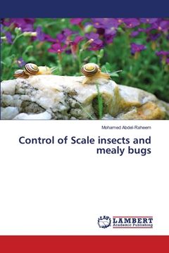 portada Control of Scale insects and mealy bugs (en Inglés)