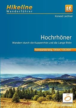 portada Wanderführer Hochrhöner Wandern Durch die Kuppenrhön und die Lange Rhön (en Alemán)