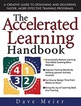portada The Accelerated Learning Handbook: A Creative Guide to Designing and Delivering Faster, More Effective Training Programs (en Inglés)