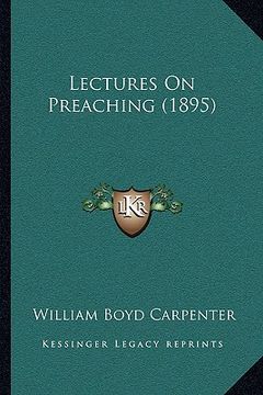 portada lectures on preaching (1895) (en Inglés)