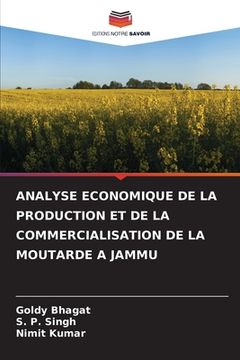 portada Analyse Economique de la Production Et de la Commercialisation de la Moutarde a Jammu (en Francés)