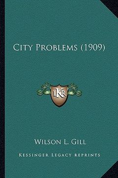 portada city problems (1909) (en Inglés)