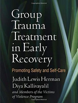 portada Group Trauma Treatment in Early Recovery: Promoting Safety and Self-Care (in English)