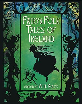 portada Fairy & Folk Tales of Ireland: Slip-Cased Edition (en Inglés)