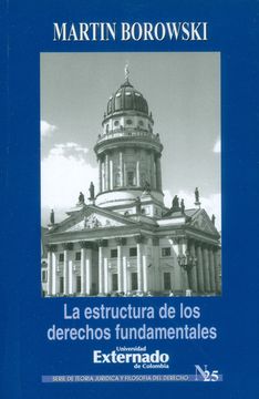 portada La Estructura de los Derechos Fundamentales. T. J. # 25 (in Spanish)