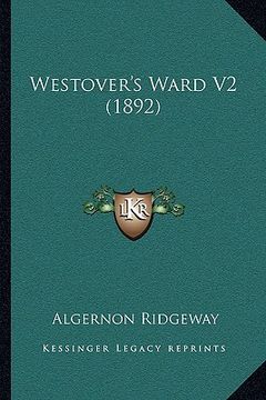 portada westover's ward v2 (1892) (en Inglés)