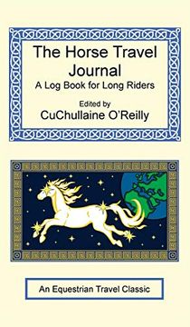 portada The Horse Travel Journal - a log Book for Long Riders (en Inglés)