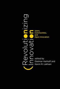 portada Revolutionizing Innovation: Users, Communities, And Open Innovation (mit Press) (en Inglés)