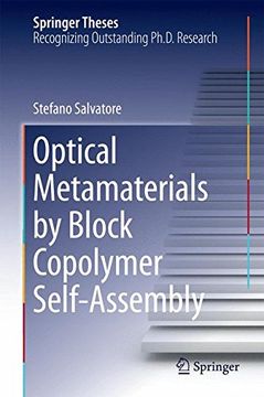portada Optical Metamaterials by Block Copolymer Self-Assembly (Springer Theses)