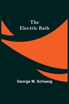 portada The Electric Bath (in English)