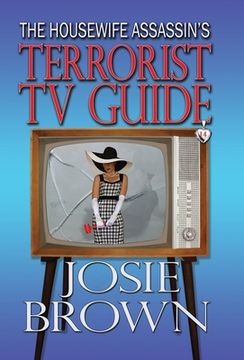 portada The Housewife Assassin's Terrorist TV Guide: Book 14 - The Housewife Assassin Mystery Series (en Inglés)