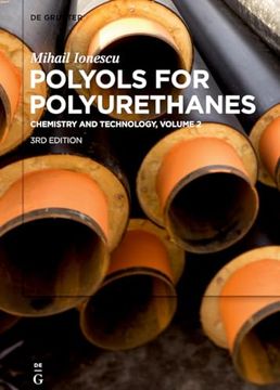 portada Mihail Ionescu: Polyols for Polyurethanes / Mihail Ionescu: Polyols for Polyurethanes Volume 2 (en Inglés)