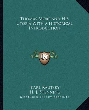 portada thomas more and his utopia with a historical introduction