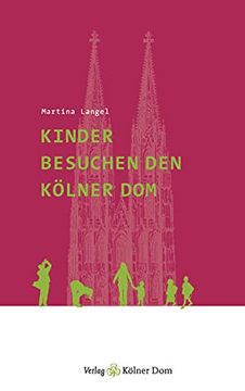portada Kinder Besuchen den Kölner dom (en Alemán)