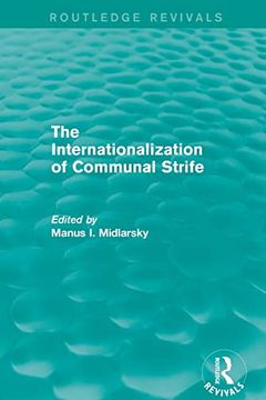 portada The Internationalization of Communal Strife (Routledge Revivals) (en Inglés)