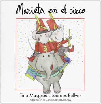Marieta en el circo (La rata Marieta) (in Spanish)