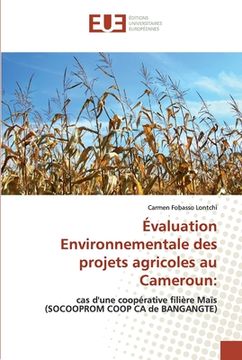 portada Évaluation Environnementale des projets agricoles au Cameroun (en Francés)
