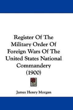 portada register of the military order of foreign wars of the united states national commandery (1900) (en Inglés)