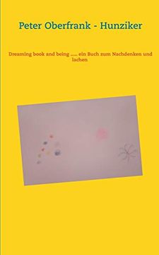 portada Dreaming Book and Being. Ein Buch zum Nachdenken und Lachen (en Alemán)