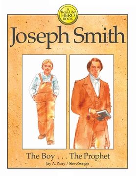 portada Joseph Smith: The Boy . . . The Prophet (en Inglés)