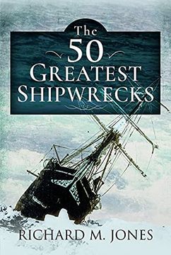 portada 50 Greatest Shipwrecks (in English)