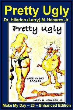 portada Pretty Ugly: Make My Day - 23 - Enhanced Edition