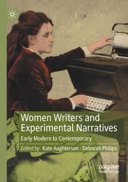 portada Women Writers and Experimental Narratives: Early Modern to Contemporary (in English)