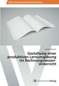 portada Gestaltung einer produktiven Lernumgebung im Rechnungswesen-Unterricht