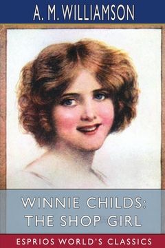 portada Winnie Childs: The Shop Girl (Esprios Classics) (in English)