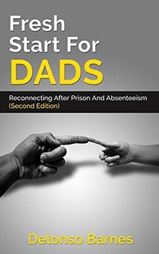 portada Fresh Start for Dads: Reconnecting After Prison and Absenteeism (in English)