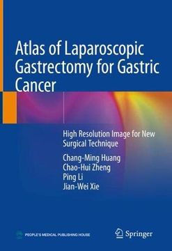 portada Atlas of Laparoscopic Gastrectomy for Gastric Cancer: High Resolution Image for new Surgical Technique (in English)