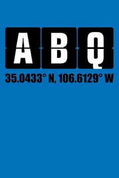 portada Albuquerque - ABQ 35.0433N, 106.6129W (en Inglés)