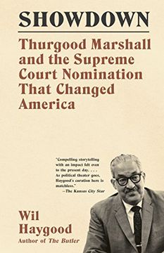 portada Showdown: Thurgood Marshall and the Supreme Court Nomination That Changed America (in English)