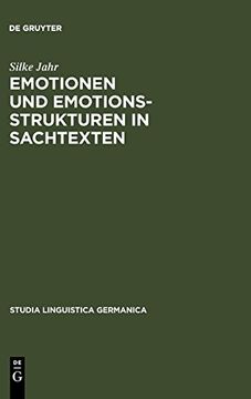 portada Emotionen und Emotionsstrukturen in Sachtexten (Studia Linguistica Germanica) (en Inglés)