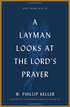 portada A Layman Looks at the Lord's Prayer (en Inglés)