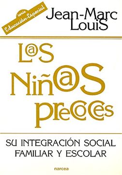 portada Los Niños Precoces: Su Integración Social, Familiar y Escolar (in Spanish)