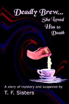 portada deadly brew: she loved him to death (en Inglés)