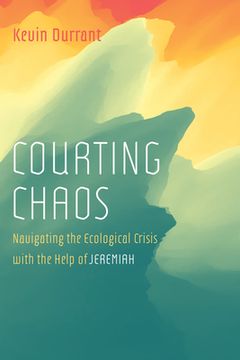 portada Courting Chaos (in English)