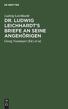 portada Dr. Ludwig Leichhardt's Briefe an Seine Angehã Â¶Rigen (German Edition) [Hardcover ] (in German)