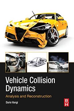 portada Vehicle Collision Dynamics: Analysis and Reconstruction (en Inglés)