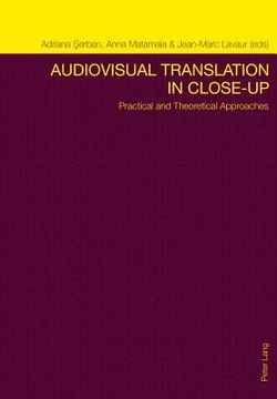 portada audiovisual translation in close-up: practical and theoretical approaches (in English)